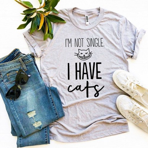 I’m Not Single I Have Cats T-shirt - Image 2