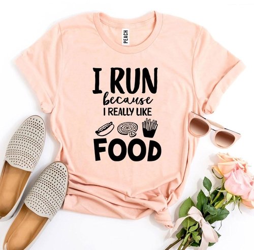 I Run Because I Really Like Food T-shirt - Image 5